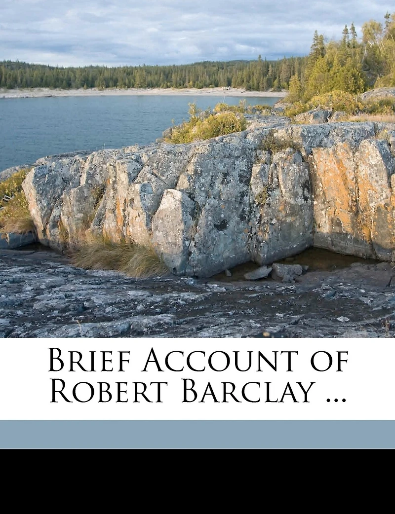 Brief Account of Robert Barclay