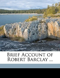 Brief Account of Robert Barclay