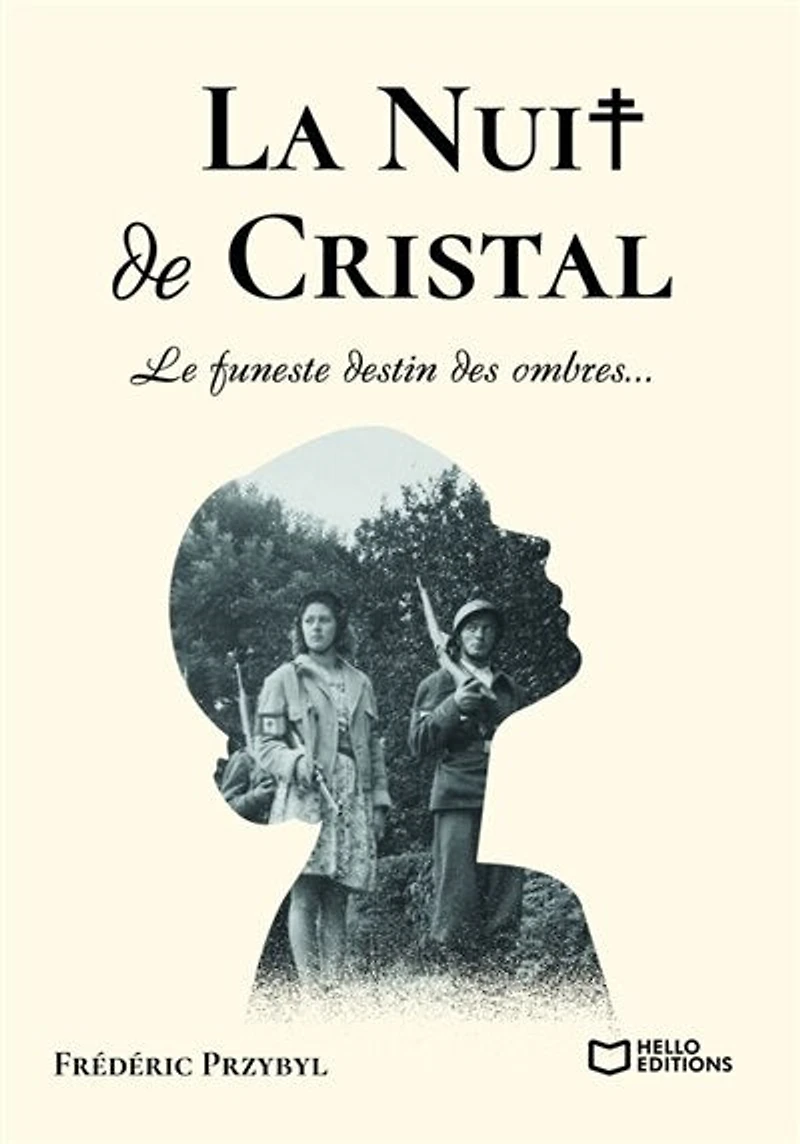 La Nuit de Cristal: Le funeste destin des ombres...