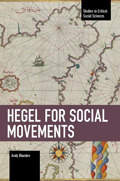 Hegel For Social Movements