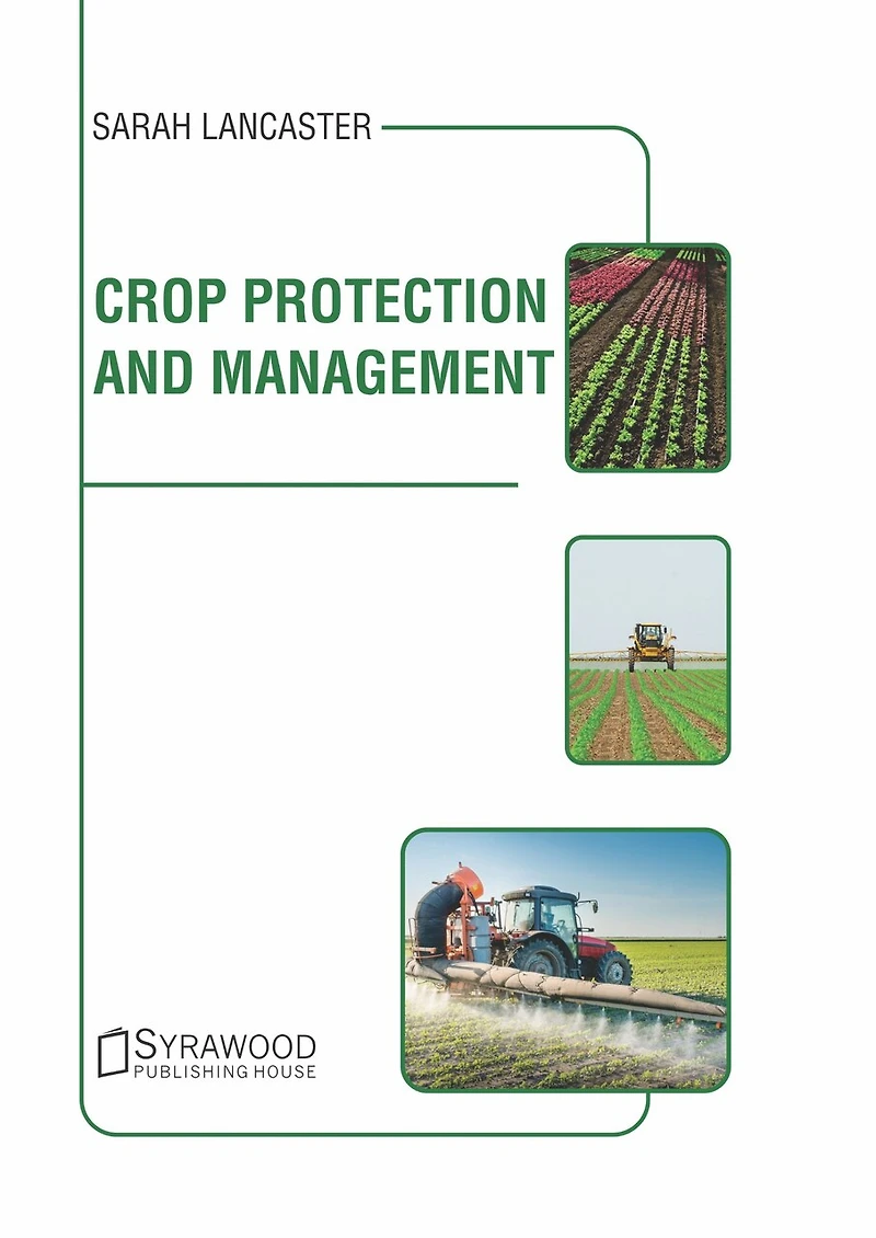 Crop Protection And Management
