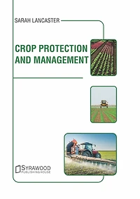 Crop Protection And Management