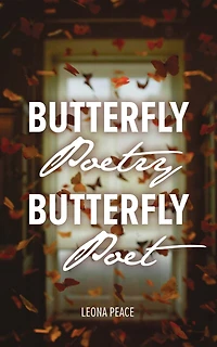 Butterfly Poetry Butterfly Poet