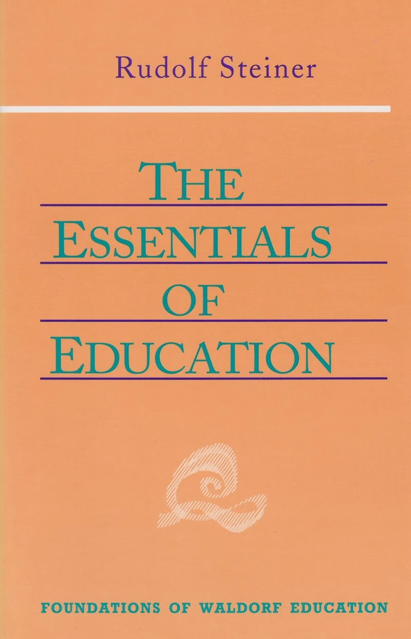 The Essentials of Education: (CW 308)