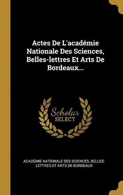 Actes De L'académie Nationale Des Sciences