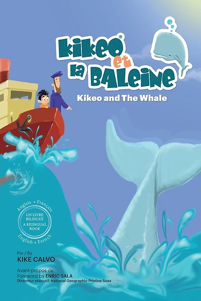 Kikeo et la Baleine - Édition Bilingue Français - Anglais: Dual Language Books for Children. Bilingual English - French