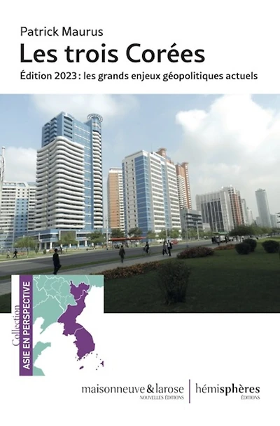 Les trois Corées: les grands enjeux géopolitiques actuels