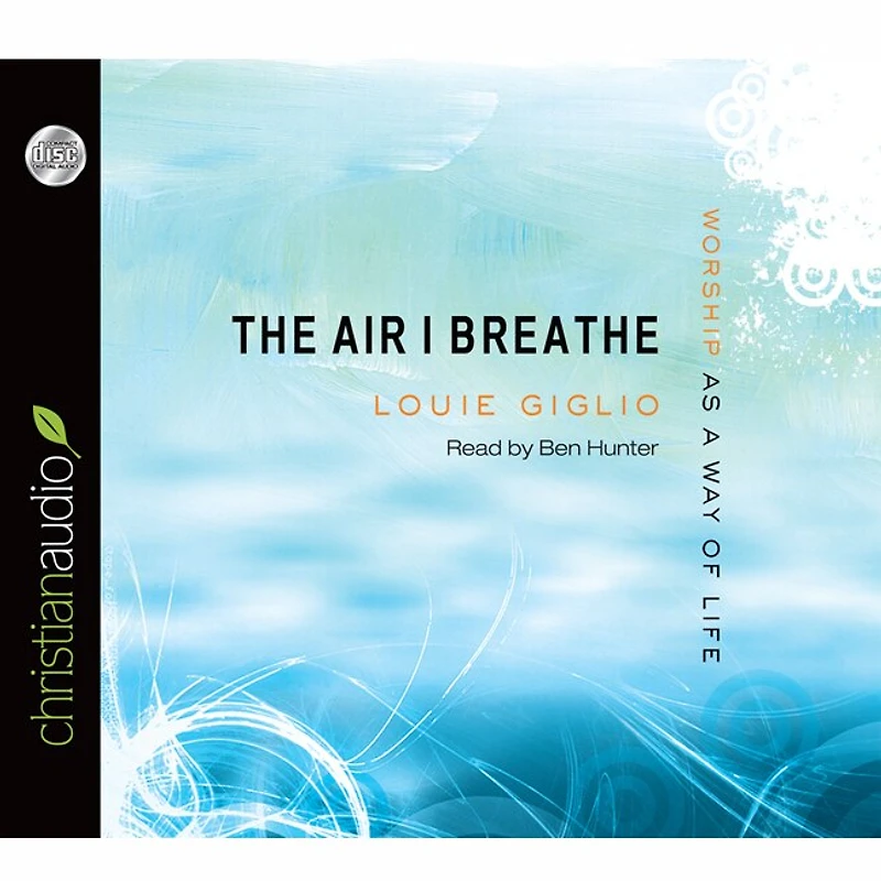 Air I Breathe Lib/E: Worship as a Way of Life