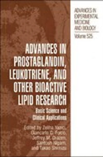 Advances Prostaglandin, Leukotriene, and other Bioactive Lipid Research: Basic Science Clinical Applications