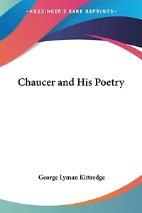 Chaucer and His Poetry