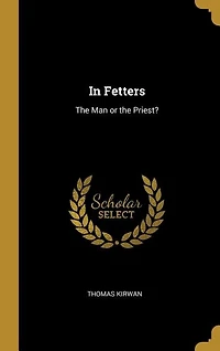Fetters: the Man or Priest?