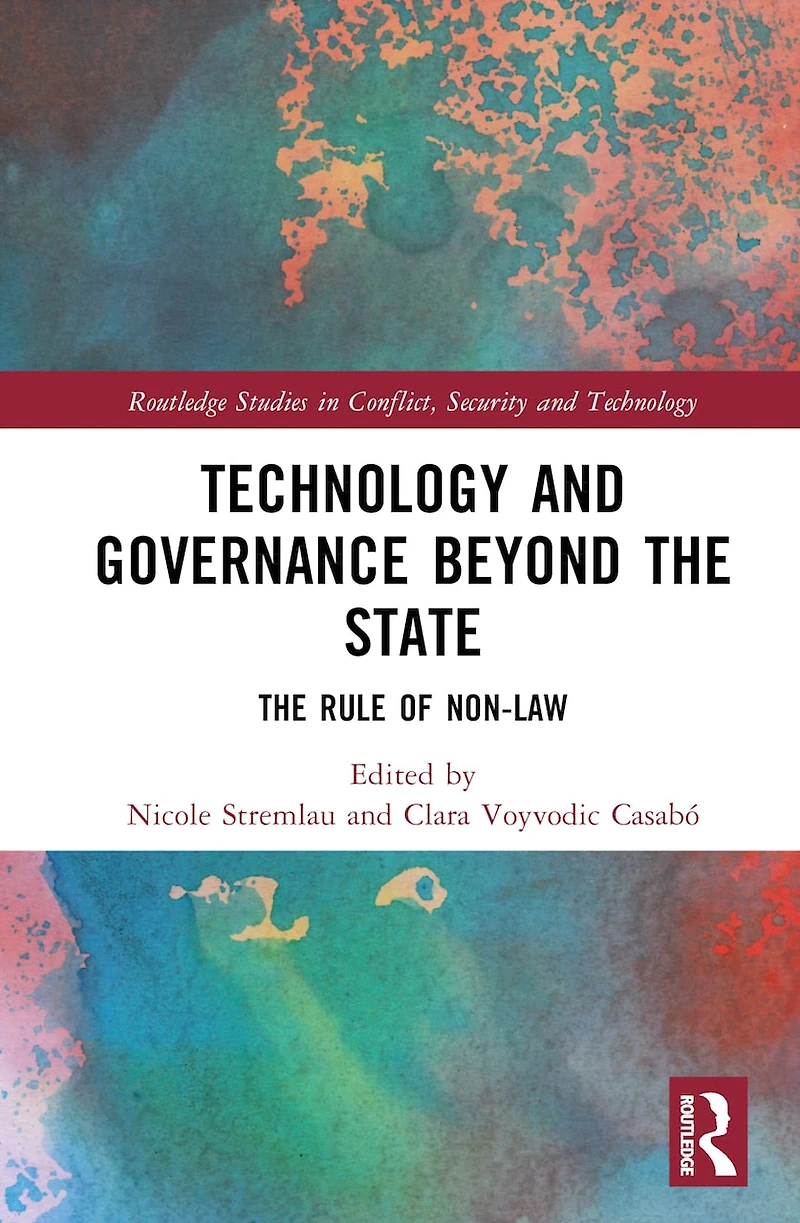 Technology and Governance Beyond The State: Rule of Non-Law
