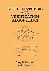 Logic Synthesis and Verification Algorithms