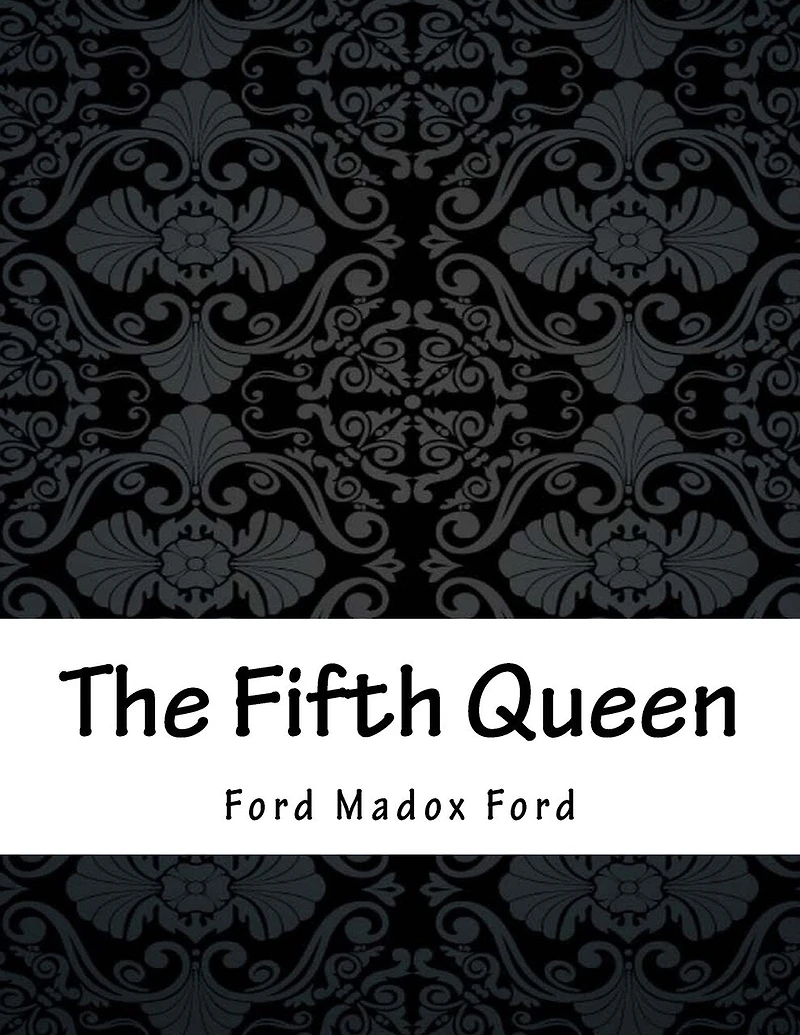 The Fifth Queen