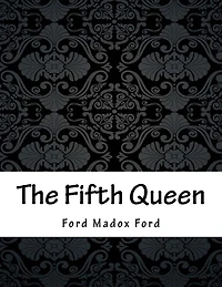The Fifth Queen