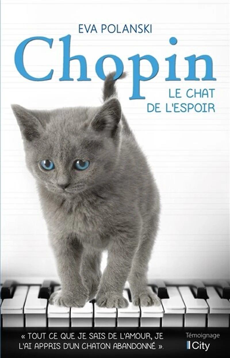 Chopin: le chat de l'espoir