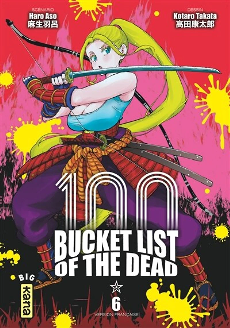 100 Bucket list of the dead Tome 6