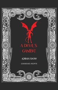 A Devil's Gambit: Goddesses Respite