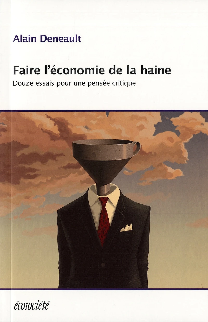 Faire l'économie de la haine: Essais sur censure
