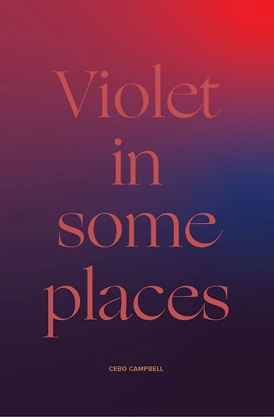 Violet In Some Places