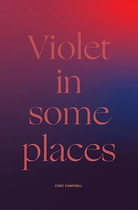 Violet In Some Places