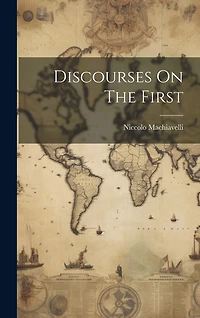 Discourses On The First
