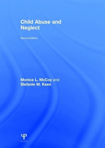 Child Abuse and Neglect