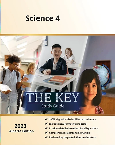 Science 4 (Alberta): The KEY Study Guide
