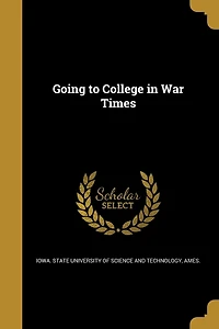 Going to College War Times