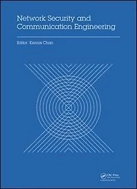 Network Security and Communication Engineering: Proceedings of the 2014 International Conference on Engineering (NSCE 2014), Hong Kong, December 25-26,