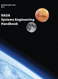 NASA Systems Engineering Handbook: NASA/SP-2007-6105 Rev1