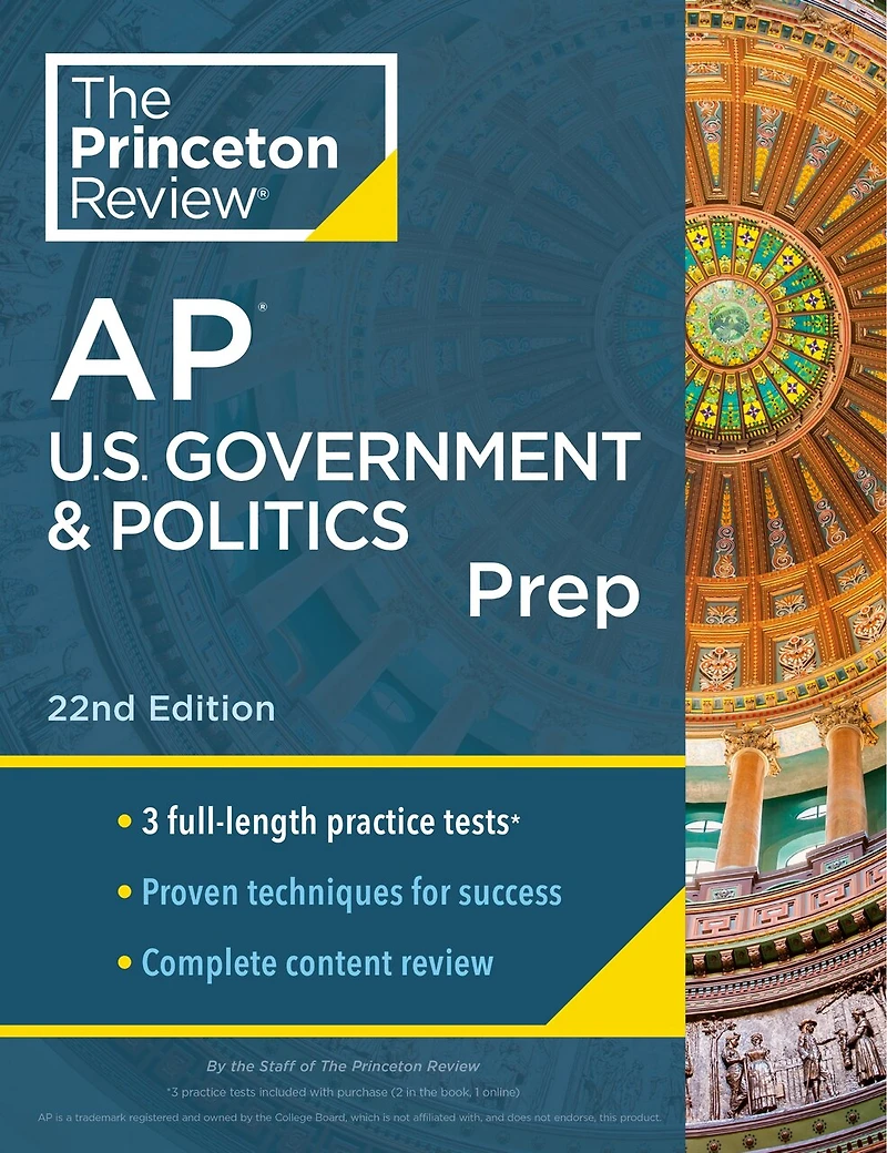 Princeton Review AP U.S. Government & Politics Premium Prep, 24th Edition: 6 Practice Tests + Digital Online Content
