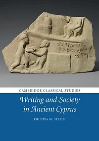 Writing and Society Ancient Cyprus