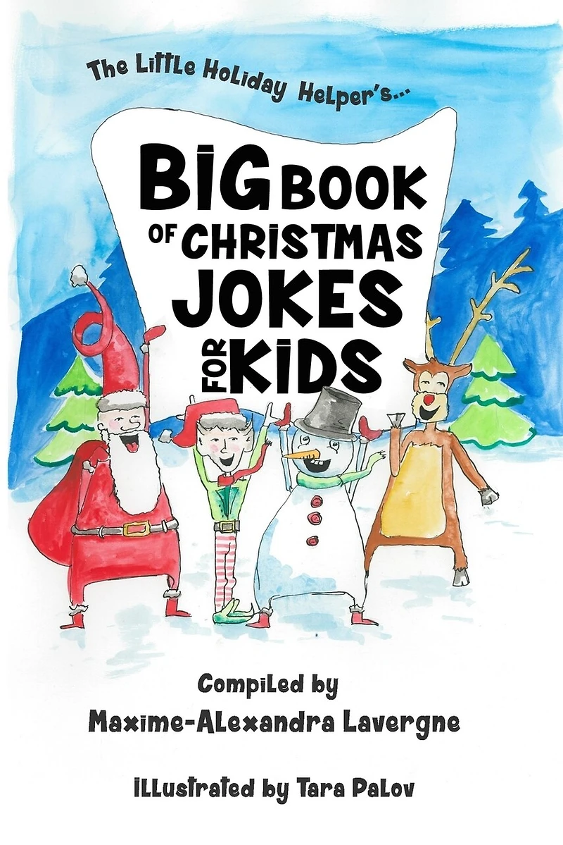 Big Book Of Christmas Jokes For Kids!: A Book Of Giggles From The Little Holiday Helper!