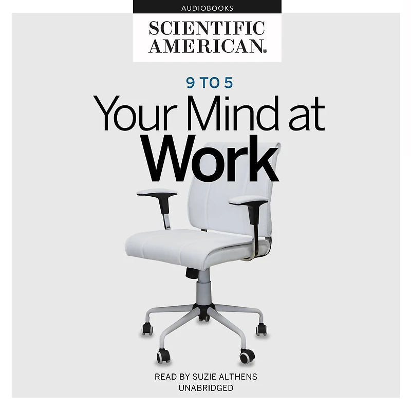 9 to 5: Your Mind at Work