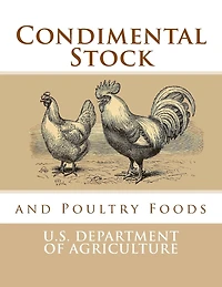 Condimental Stock and Poultry Foods