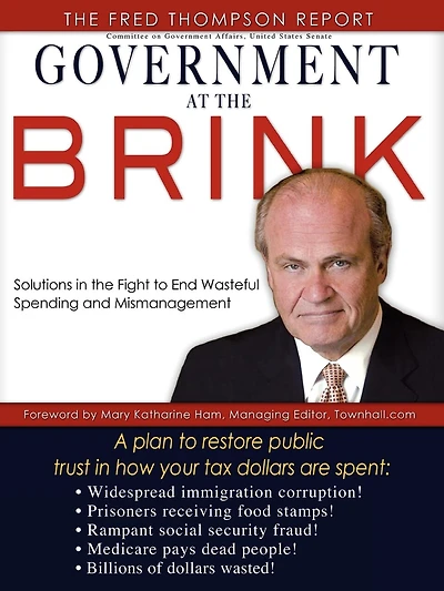 Government at the Brink: The Root Causes of Government Waste and Mismanagement