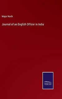 Journal of an English Officer in India