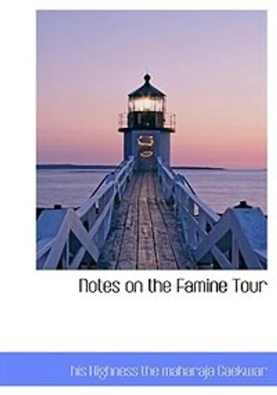 Notes on the Famine Tour