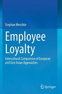 Employee Loyalty: Intercultural Comparison Of European And East Asian Approaches