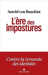 L' ère des impostures