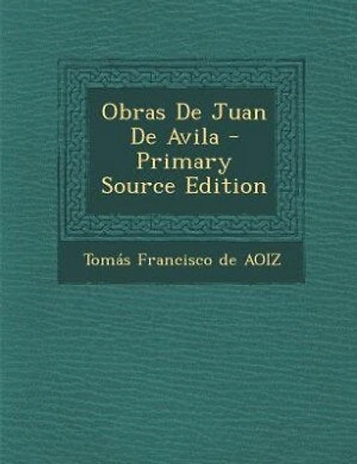 Obras De Juan De Avila