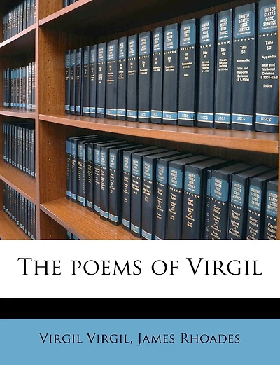 The Poems Of Virgil