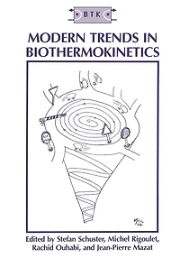 Modern Trends in Biothermokinetics