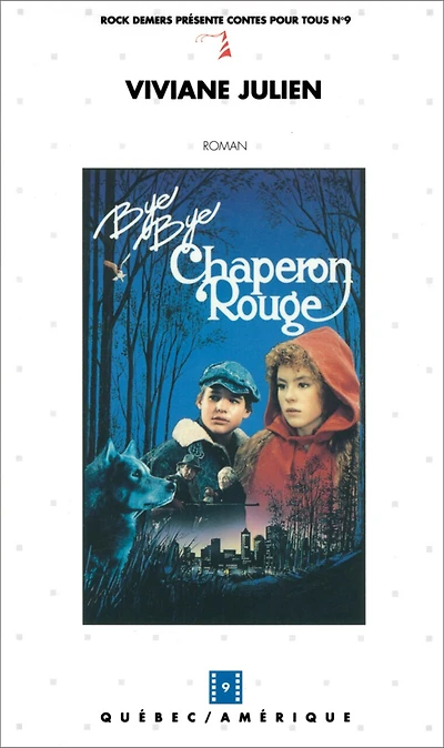 Bye Bye Chaperon Rouge