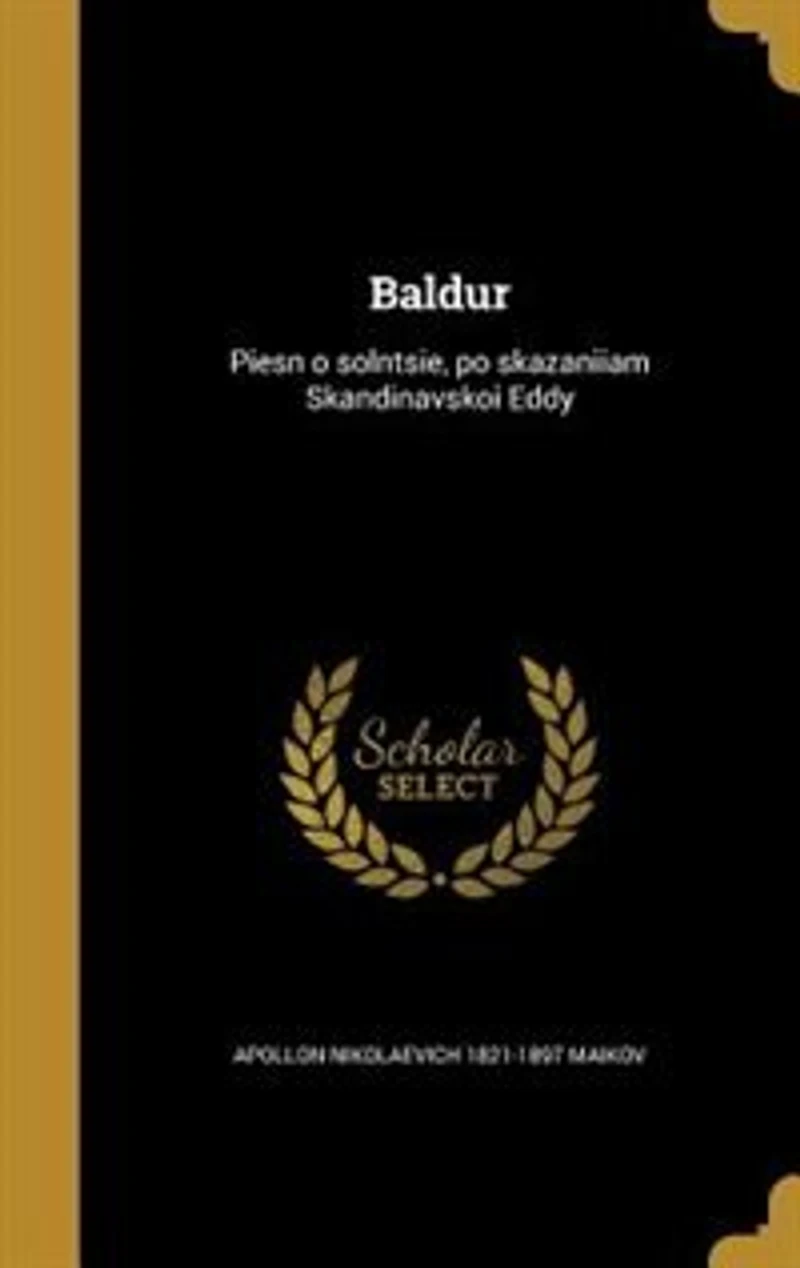 Baldur: Piesn o solntsie, po skazaniiam Skandinavskoi Eddy