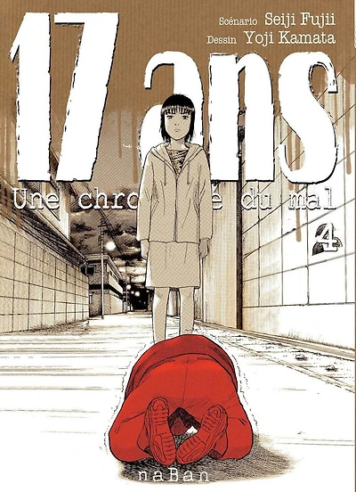 17 ans : une chronique du mal, Vol. 4