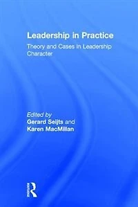 Leadership Practice: Theory and Cases Character
