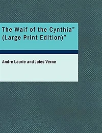the Waif of Cynthia - Scholar's Choice Edition