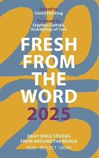 Fresh from the Word 2025: Daily Bible Studies Around World